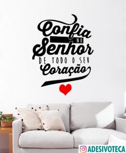 Adesivo Recortado Frase "Confia no Senhor..."