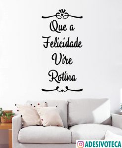 Adesivo Recortado Frase "Que a felicidade..."