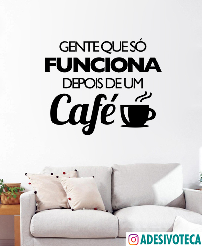 Adesivo de Parede Frase Nao faca drama, faca cafe - Arte Destaque